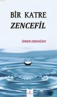 Bir Katre Zencefil