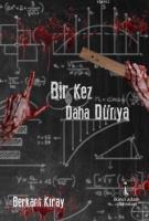 Bir Kez Daha Dünya