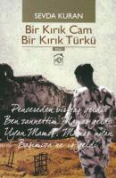 Bir Kırık Cam Bir Kırık Türkü