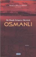 Bir Klasik İktisatçı Gözüyle Osmanlı