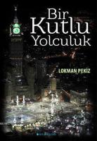 Bir Kutlu Yolculuk