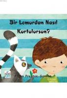 Bir Lemurdan Nasıl  Kurtulursun?
