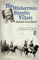 Bir Müderrisin Sürgün Yılları