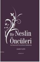 Bir Neslin Öncüleri