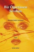 Bir Öğretmen Sevdim