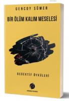 Bir Ölüm Kalım Meselesi