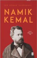 Bir Roman Kahramanı : Namık Kemal