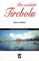 Bir Sevdadır Tirebolu