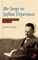 Bir Sevgi Ve Şefkat Ürpermesi