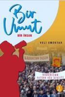 Bir Umut Bir İnsan