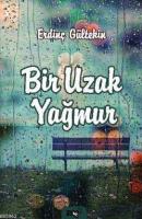 Bir Uzak Yağmur