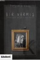 Bir Varmış