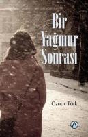 Bir Yağmur Sonrası