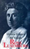 Bir Yaşam - Rosa Luxemburg