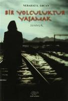 Bir Yolculuktur Yaşamak Sonnur