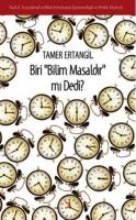 Biri Bilim Masaldır mı Dedi?