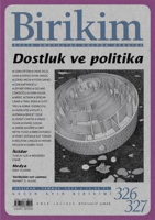 Birikim Aylık Sosyalist Kültür Dergisi Sayı: 326-327 Haziran-Temmuz 2016