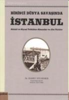 Birinci Dünya Savaşında İstanbul