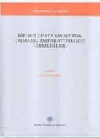 Birinci Dünya Savaşı'nda Osmanlı İmparatorluğu Ermeniler