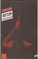 Bisturi - Huzursuz Metinler