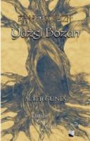 Bitmeyen Yazıt - Yazgı Bozan