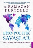 Biyo-Politik Savaşlar