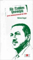 Biz Ezelden Çevreciyiz