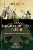 Bizans İmparatorluğu Tarihi