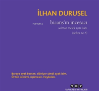 Bizans'ın Incesazı