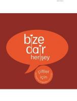 Bize Dair Her Şey (Ciltli)