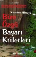 Bize Özgü Başarı Kriterleri