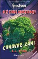 Bizi Kimse Korkutamaz! Canavar Kanı
