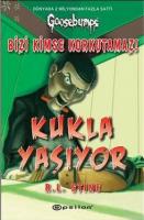 Bizi Kimse Korkutamaz!
