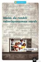 Bizim de Renkli Televizyonumuz Vardı