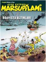 Boavista Altınları 8  Uzun Kuyruk Marsupilami