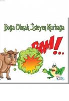 Boğa Olmak İsteyen Kurbağa