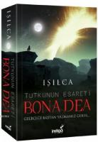 Bona Dea - Tutkunun Esareti