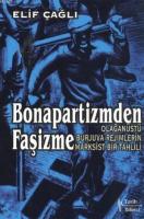 Bonapartizmden Faşizme