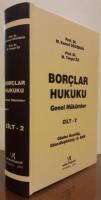 Borçlar Hukuku Genel Hükümler ( CİLT 2 )