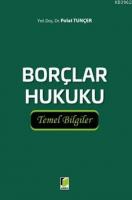 Borçlar Hukuku Temel Bilgiler