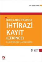 Borçların İfasında İhtirazi Kayıt (Çekince)