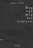 Boş Vermişler Cemiyeti