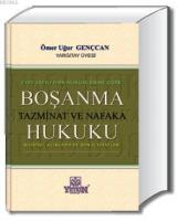 Boşanma Tazminat ve Nafaka Hukuku