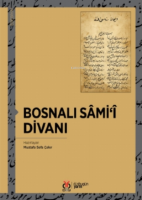 Bosnalı Sâmi'î Divanı