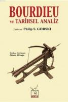 Bourdieu ve Tarihsel Analiz