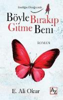 Böyle Bırakıp Gitme Beni