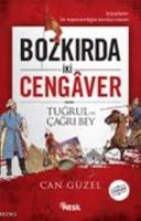 Bozkırda İki Cengaver