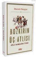 Bozkırın Üç Atlısı