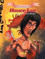 Bruce Lee Gibi Özgüvenli Olabilirsin