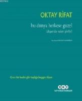 Bu Dünya Herkese Güzel